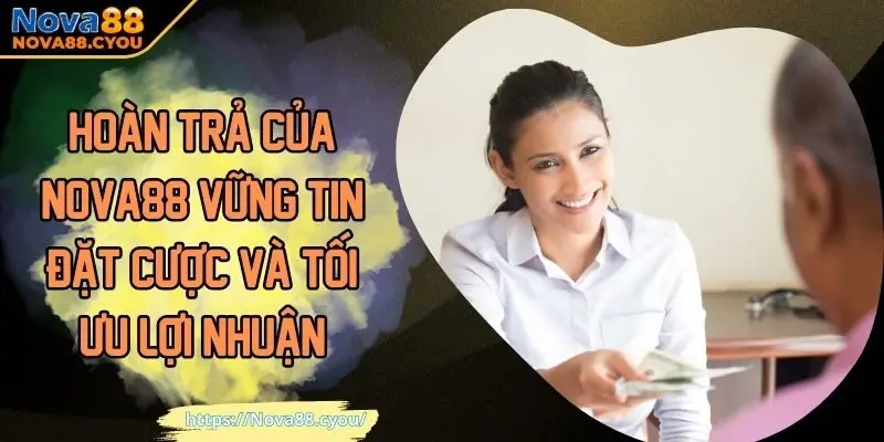 Hoàn trả của NOVA88