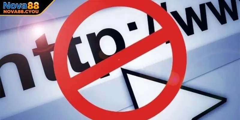 Những nguyên nhân khiến link vào NOVA88 bị chặn